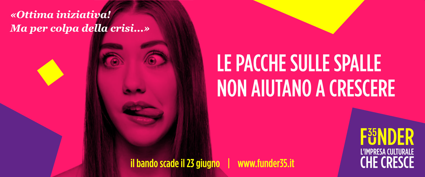E’ online il bando FUNDER 35: Nuove opportunità per le organizzazioni culturali no-profit